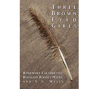 Three Brown Eyed Girls