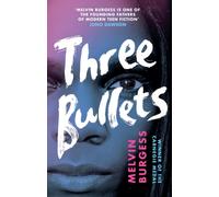 Three Bullets