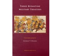 Three Byzantine Military Treatises