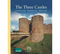Three Castles, the - Grosmont Castle, Skenfrith Castle, White Castle