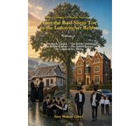 Three Centuries of Hasidic Narratives From the Baal Shem Tov to the Lubavitcher Rebbe: Volume 3 - The Tzemach Tzedek - The Rebbe Maharash - The Rebbe Rashab - The Rebbe Rayatz - The Lubavitcher Rebbe
