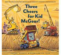 Three Cheers for Kid Mcgear - NEW Sherri Duskey R 2019
