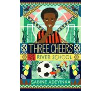 Three Cheers for the River School: (Jummy at the River School)