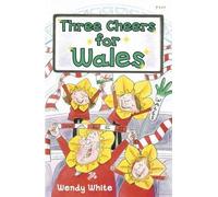 Three Cheers for Wales