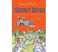 Three Cheers, Secret Seven: Book 8