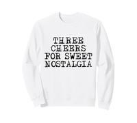 Three Cheers Sweet Nostalgia Elder Emo Millennial 2000s Sweatshirt