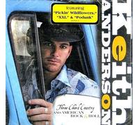 Three Chord Country & American Rock & - Keith Anderson Compact Disc