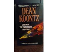 Three Complete Novels: Lightning, the Face of Fear, the Vision