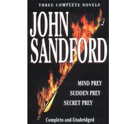 Three Complete Novels: Mind Prey, Sudden Prey, Secret Prey