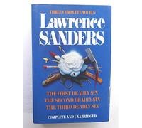 Three Complete Novels: The First Deadly Sin/the Second Deadly Sin/the Third Deadly Sin