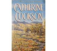 Three Complete Novels: The Love Child, the Maltese Angel, the Year of the Virgins