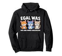 Three cute Cats - EGAL WAS WIR SIND IMMER UNSCHULDIG 1 Pullover Hoodie