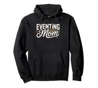 Three Day Eventing Mom Proud Identity Horse Show Pullover Hoodie