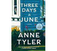Three Days in June: A Novel