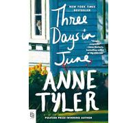 Three days in june: A Novel