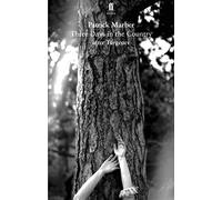 Three Days in the Country: An Unfaithful Version