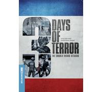 Three Days of Terror: The Charlie Hebdo Attacks
