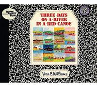 Three Days on a River in a Red Canoe (Reading Rainbow Books)
