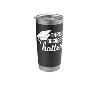 Three Degrees Hotter Funny Masters Degree College Graduation Stainless Steel Insulated Tumbler