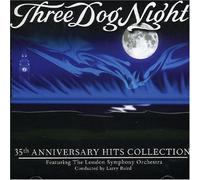 Three Dog Night - 35th Anniversary Hits Collection