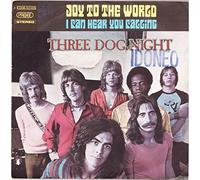 Three Dog Night 45 RPM I Can Hear You Calling / Joy to the World