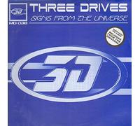 Three Drives - Signs from the Universe [Vinyl Single] [VINYL]