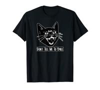 Three Eyes Cat Hissing Don't tell me to smile T-Shirt