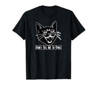 Three Eyes Cat Hissing Don't Tell me to Smile Value Graphic T-Shirt