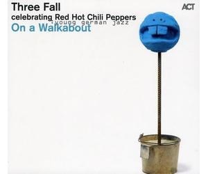 Three Fall - On a Walk About