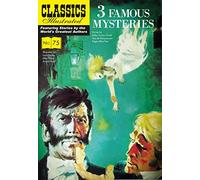 Three Famous Mysteries (Classics Illustrated)