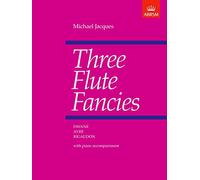 Three Flute Fancies