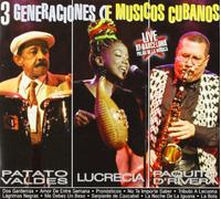 Three Generations of Cuba - Live at Barcelona