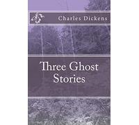 Three Ghost Stories