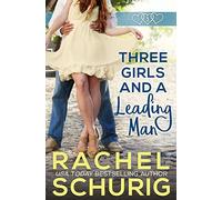 Three Girls and a Leading Man