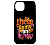 Three Going On Thirteen 3rd Birthday Girl Threenager Case for iPhone 15 Plus