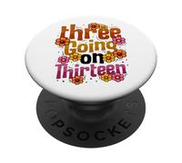 Three Going On Thirteen 3rd Birthday Girl Threenager PopSockets Adhesive PopGrip