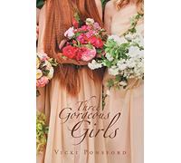 Three Gorgeous Girls