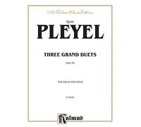 Three Grand Duets, Op. 69 (Kalmus Edition)