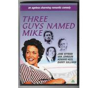 Three Guys Named Mike