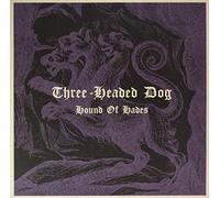 three-headed dog - Hound of Hades [VINYL]