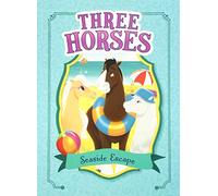 Three Horses: Seaside Escape