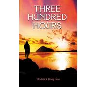 Three Hundred Hours