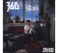 Three Hundred Sixty - Falling & Flying