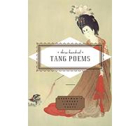 Three Hundred Tang Poems: (Everyman's Library POCKET POETS)