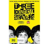 Three Identical Strangers