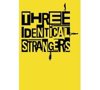 THREE IDENTICAL STRANGERS - THREE IDENTICAL STRANGERS (1 DVD)