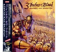 Three Inches Of Blood - Advance & Vanquish