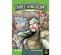 Three Kingdoms Volume 06: Blood and Honor