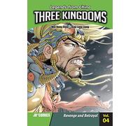 Three Kingdoms, Volume 4: Revenge and Betrayal