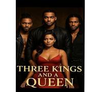 Three Kings and a Queen